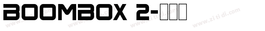BoomBox 2字体转换